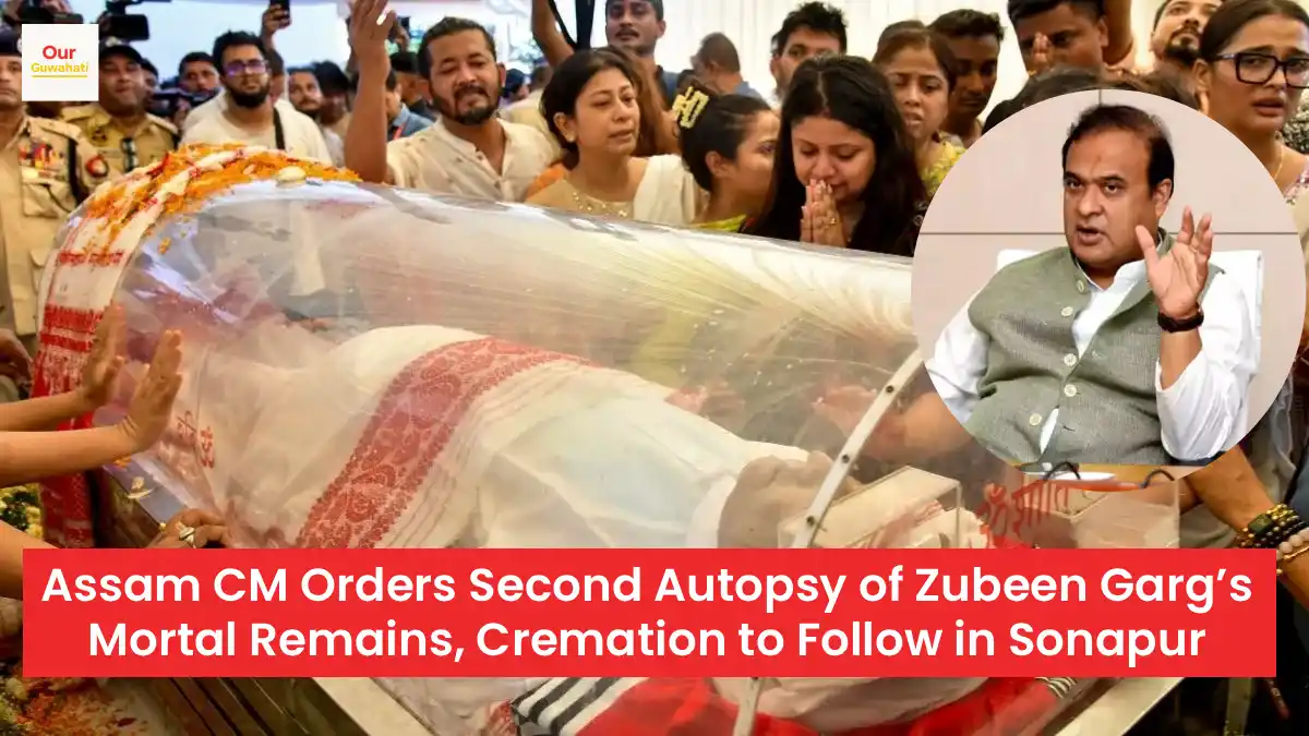 Assam CM Orders Second Autopsy of Zubeen Garg’s Mortal Remains, Cremation to Follow in Sonapur