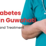 Top 15 Diabetes Doctors in Guwahati - Best Diabetologists