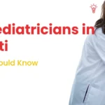Top 15 Pediatricians in Guwahati for Trusted Child Healthcare