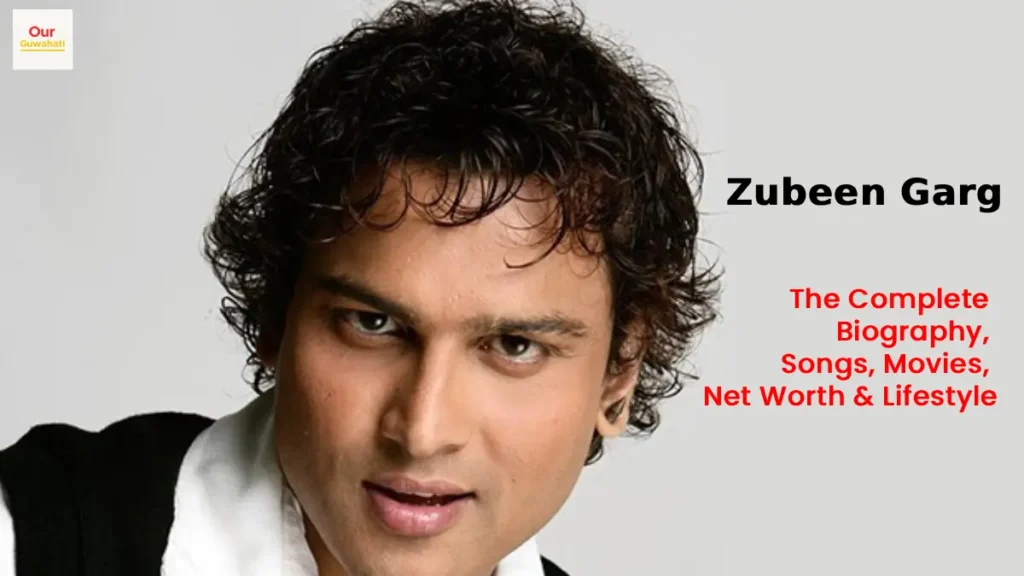 Zubeen Garg biography 2025: age, family, career highlights, net worth,